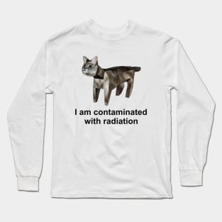 I Am Contaminated With Radiation Funny Cat Meme Shirt / Ironic Shirt / Weirdcore Clothing Long Sleeve T-Shirt